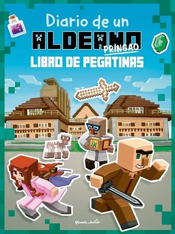 Diario de un aldeano pringao. Libro de pegatinas | 9788408244110 | Cube Kid