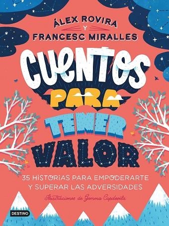 Cuentos para tener valor | 9788408249146 | Álex Rovira & Francesc Miralles