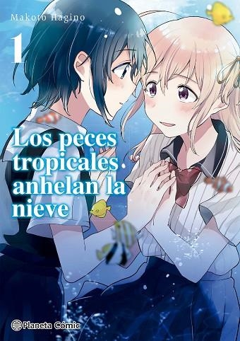 Los peces tropicales anhelan la nieve 01 | 9788413426020 | Makoto Hagino