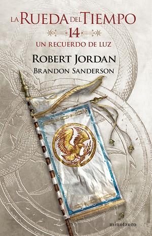 La Rueda del Tiempo 14 Un recuerdo de luz | 9788445007136 | Robert Jordan