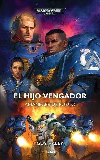 El Hijo Vengador: Amanecer de Fuego | 9788445011683 | Guy Haley