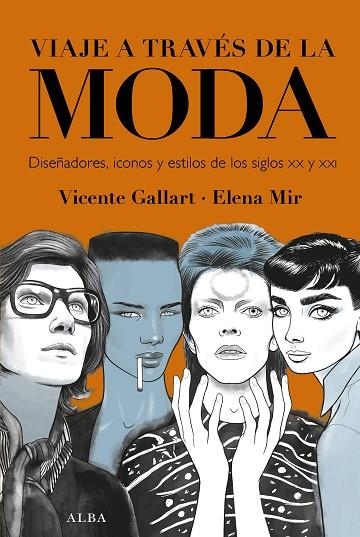 Viaje a través de la moda | 9788490658215 | Vicente Gallart