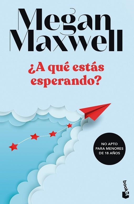 A qué estás esperando? | 9788408249498 | Megan Maxwell