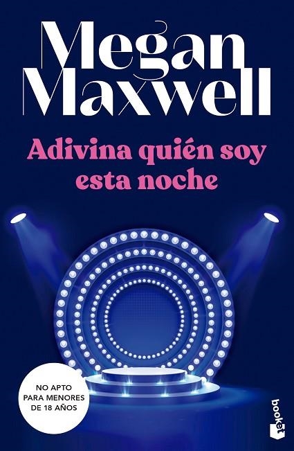 Adivina quién soy esta noche | 9788408249511 | Megan Maxwell