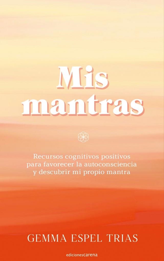 Mis mantras | 9788418323812 | GEMMA ESPEL TRIAS