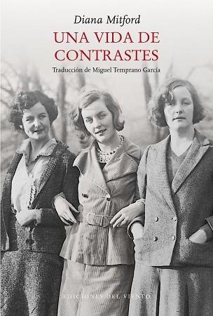 Una vida de contrastes | 9788418227226 | DIANA MITFORD