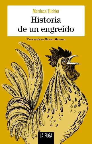 Historia de un engreído | 9788412159523 | MORDECAI RICHLER