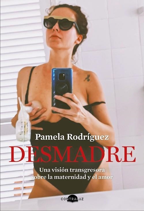 DESMADRE | 9788418945083 | PAMELA RODRÍGUEZ