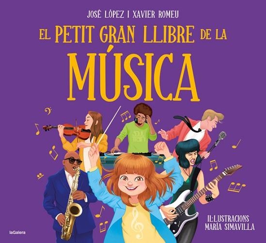 EL PETIT GRAN LLIBRE DE LA MÚSICA | 9788424668488 | JOSE LÓPEZ & XAVIER ROMEU