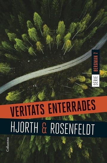 SERIE BERGMAN 07 VERITATS ENTERRADES | 9788466428477 | Hjorth & Rosenfeldt