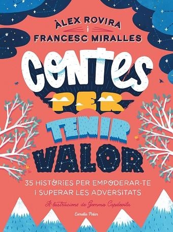 Contes per tenir valor | 9788413891026 | Francesc Miralles & Àlex Rovira