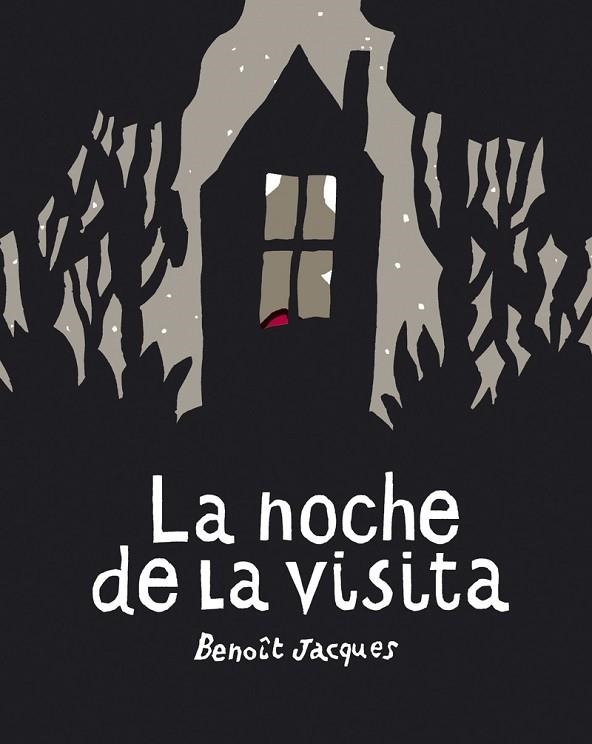 La noche de la visita | 9788417555627 | BENOIT JACQUES