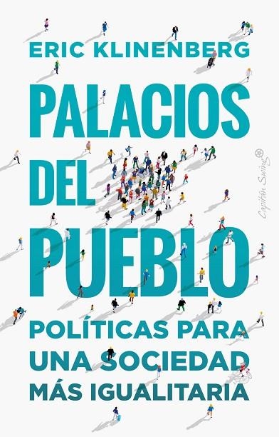 Palacios del pueblo | 9788412390278 | ERIC KLINENBERG