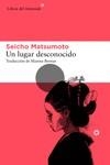 Un lugar desconocido | 9788417977832 | SEICHO MATSUMOTO