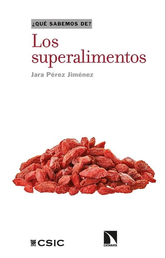 Los superalimentos | 9788413523477 | JARA PEREZ JIMENEZ