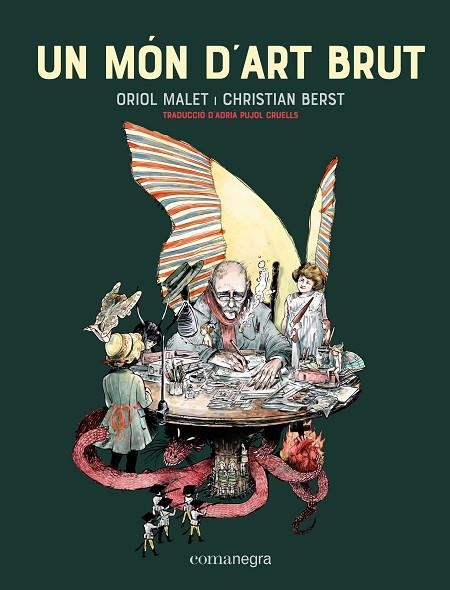 Un món d'art brut | 9788418857034 | Oriol Malet & Christian Berst