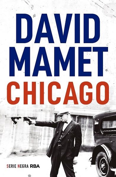 CHICAGO | 9788491877851 | DAVID MAMET