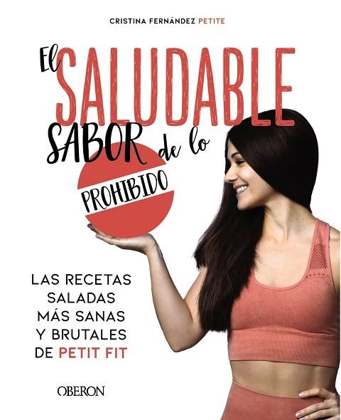 EL SALUDABLE SABOR DE LO PROHIBIDO | 9788441544406 | EVA CRISTINA FERNÁNDEZ PETITE