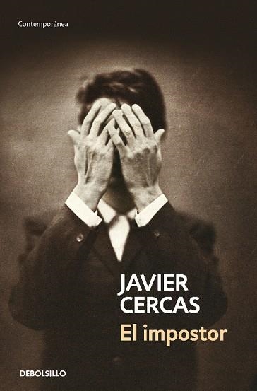 EL IMPOSTOR | 9788490627501 | JAVIER CERCAS