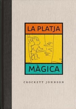 La platja màgica | 9788484706342 | Crockett Johnson