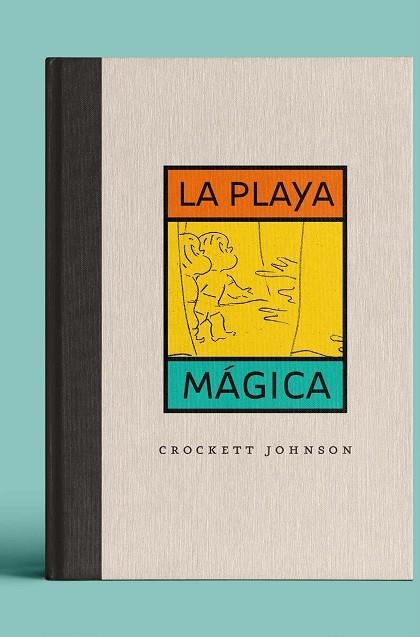 La playa mágica | 9788484706335 | Crockett Johnson