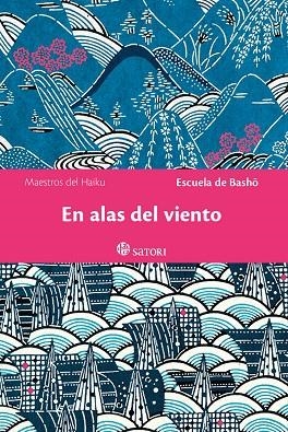 EN ALAS DEL VIENTO | 9788417419981 | ESCUELA DE BASHO