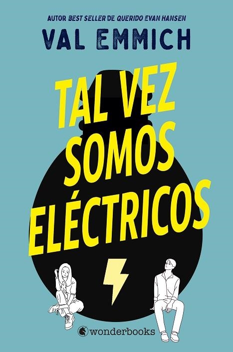 Tal vez somos eléctricos | 9788418509216 | VAL EMMICH