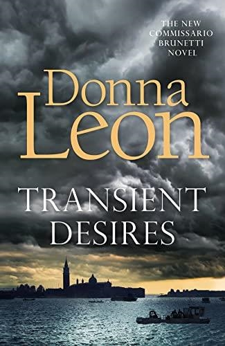 TRANSIENT DESIRES | 9781785152627 | DONNA LEON