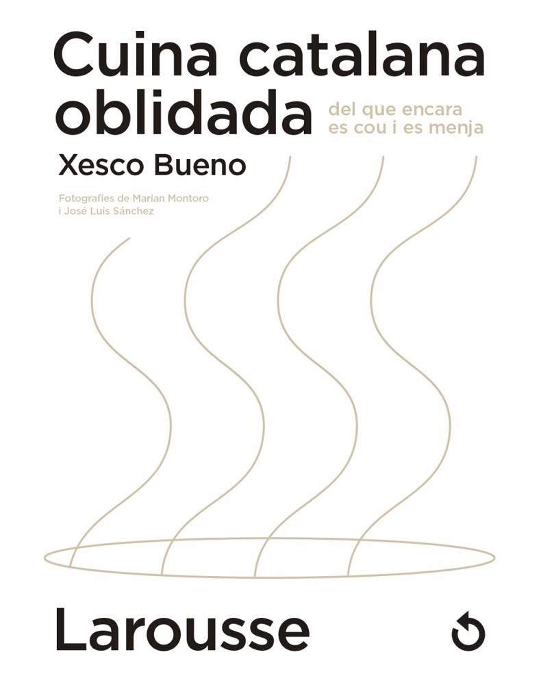 CUINA CATALANA OBLIDADA | 9788418473654 | XESCO BUENO