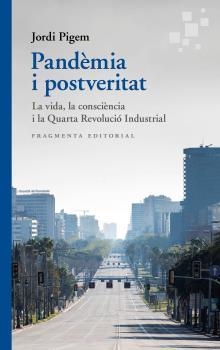 Pandèmia i postveritat | 9788417796570 | Jordi Pigem