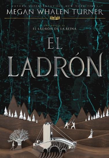 El ladrón | 9788418002663 | MEGAN WHALEN TURNER