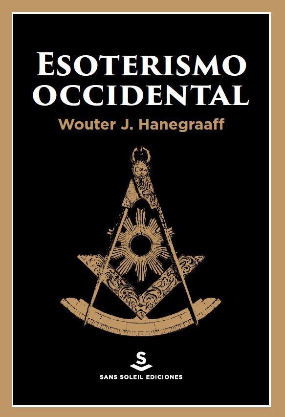 Esoterismo occidental | 9788412403923 | WOUTER J. HANEGRAAFF