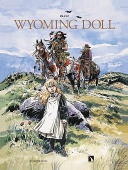 Wyoming Doll | 9788418309281 | FRANZ