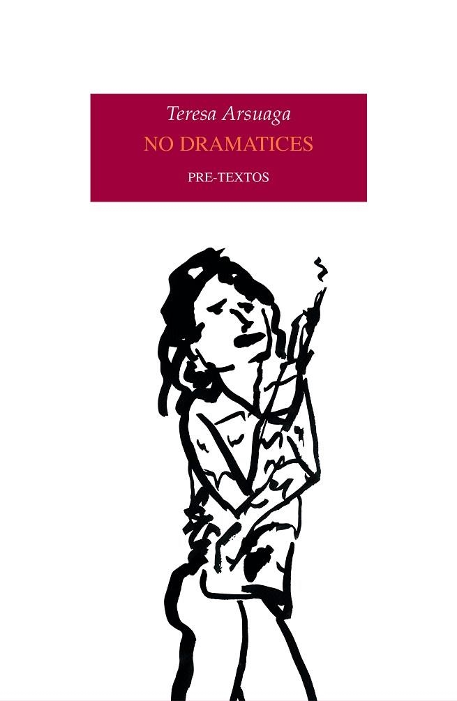 No dramatices | 9788418935206 | Teresa Arsuaga