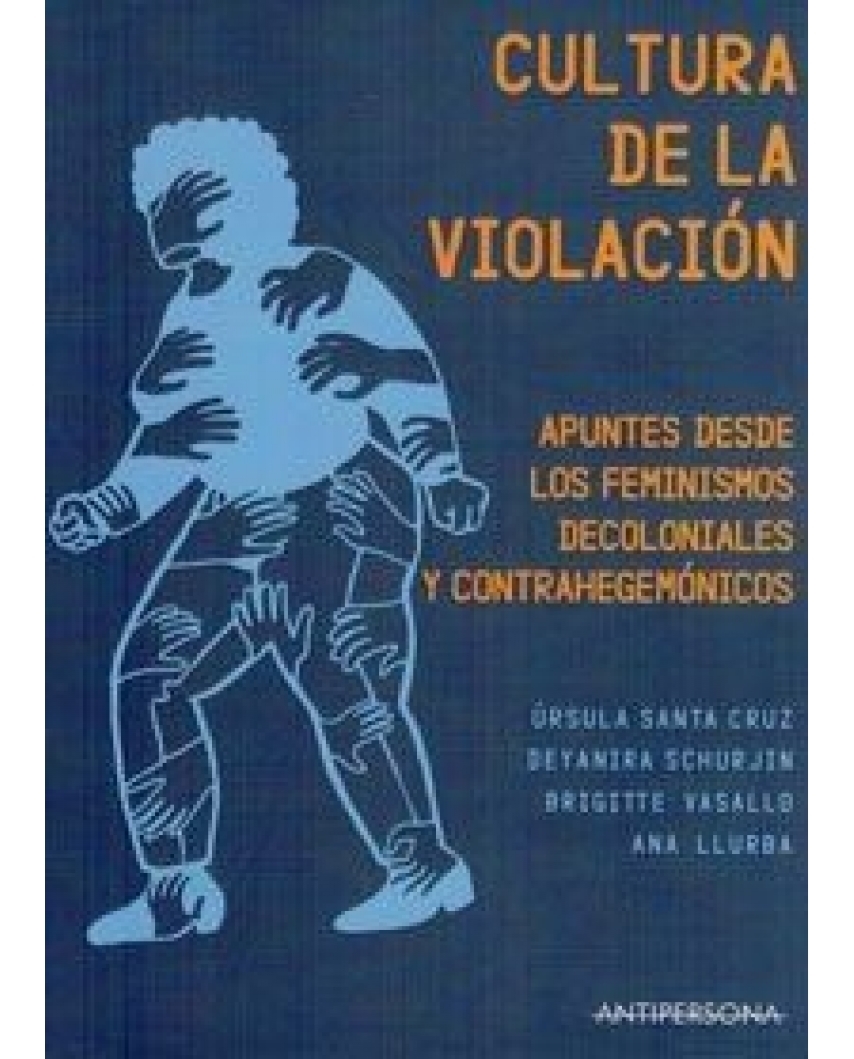 CULTURA DE LA VIOLACIÓN | 9788469759998 | VVAA