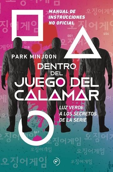 Dentro del juego del calamar | 9788419004178 | PARK MINJOON