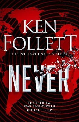 NEVER | 9781529076936 | KEN FOLLETT