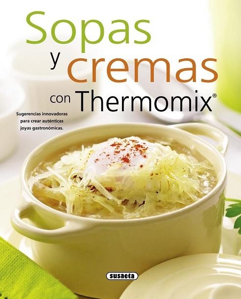 SOPAS Y CREMAS CON THERMOMIX | 9788467713527 | VVAA