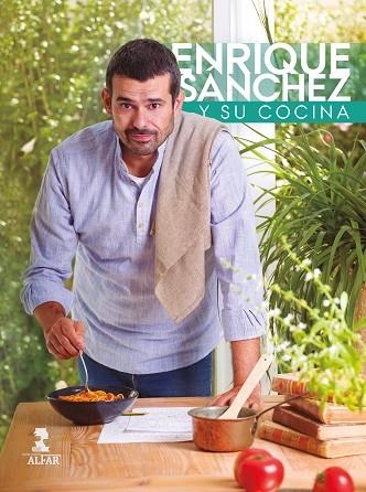 ENRIQUE SÁNCHEZ Y SU COCINA | 9788478988730 | ENRIQUE SÁNCHEZ GUTIÉRREZ