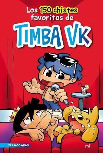 Los 150 chistes favoritos de Timba Vk | 9788427049284 | Timba VK