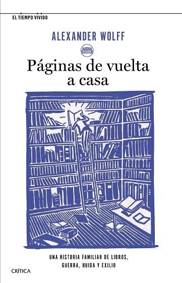 Páginas de vuelta a casa | 9788491993711 | Alexander Wolff