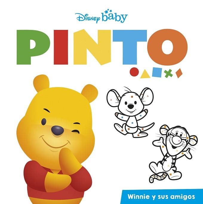 Disney Baby. Pinto. Winnie y sus amigos | 9788418939341 | Disney