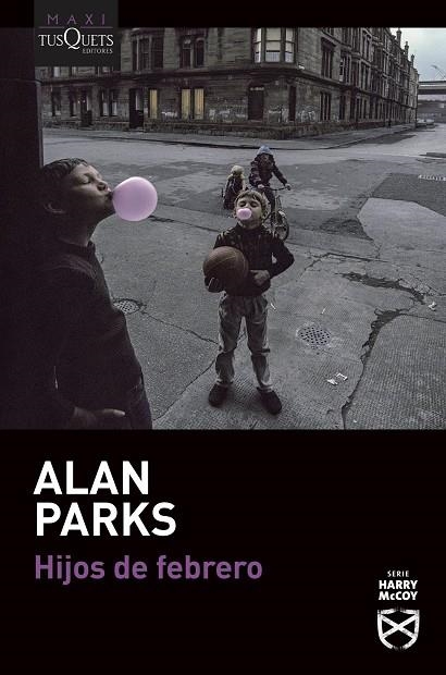 Hijos de febrero | 9788411070560 | Alan Parks