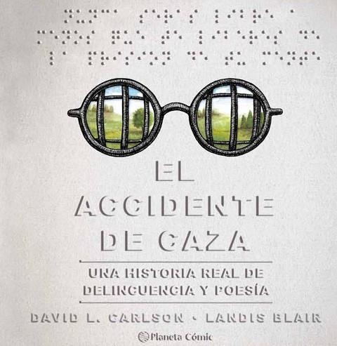 El accidente de caza | 9788491749257 | David Carlson & Landis Blair