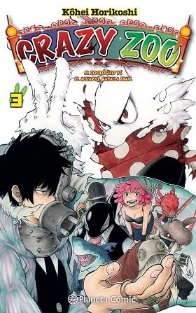 Crazy Zoo 03 | 9788491747178 | Kohei Horikoshi