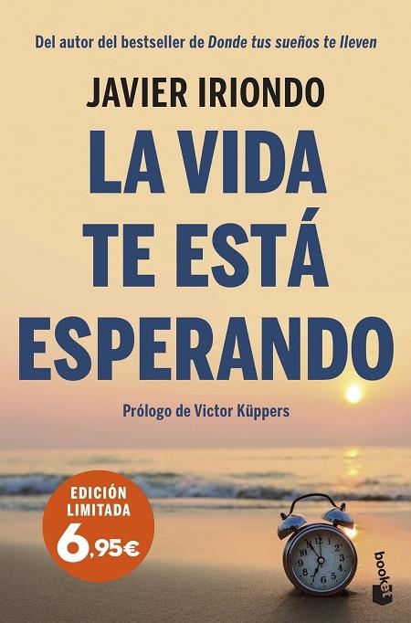 La vida te está esperando | 9788408251576 | Javier Iriondo