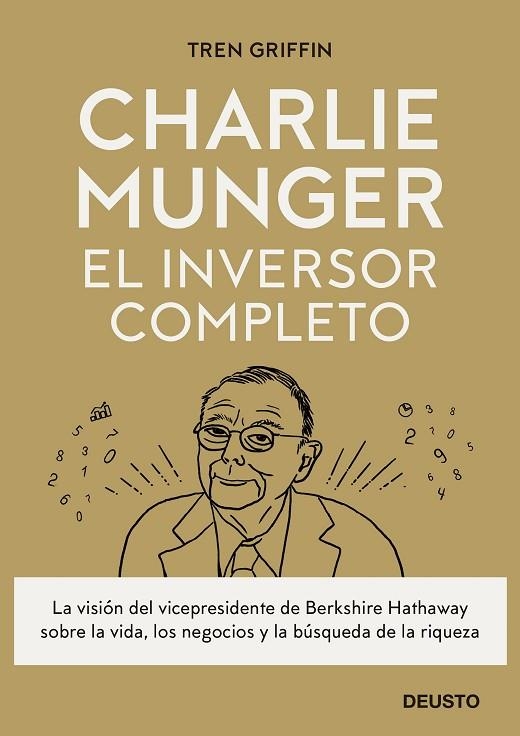 Charlie Munger: El inversor completo | 9788423433247 | Tren Griffin