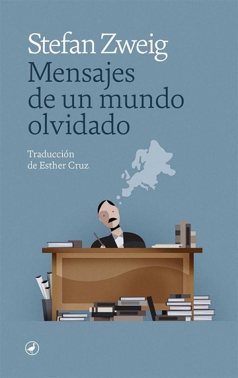 Mensajes de un mundo olvidado | 9788418059896 | Stefan Zweig