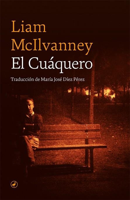 El Cuáquero | 9788418059223 | Liam McIlvanney