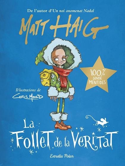 La Follet de la Veritat | 9788413891743 | Matt Haig